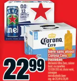 Super C Bière sans alcool Corona Cero, Heineken Michelob Ultra Zero | Non-alcoholic beer offer