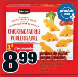 Super C Portions de poulet panées Selection | Selection frozen breaded chicken portions offer