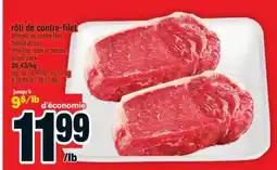 Super C Rôti de contre-filet | strip loin roast or steaks offer