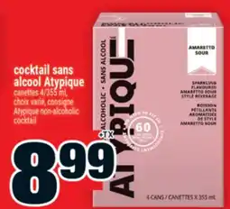 Super C COCKTAIL SANS ALCOOL ATYPIQUE | ATYPIQUE NON-ALCOHOLIC COCKTAIL offer