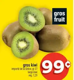 Super C Gros fruit | large kiwi offer
