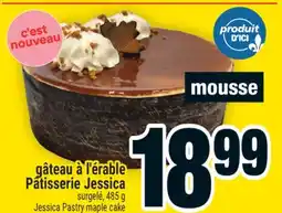 Super C gâteau à l'érable Pâtisserie Jessica | Jessica Pastry maple cake mousse offer