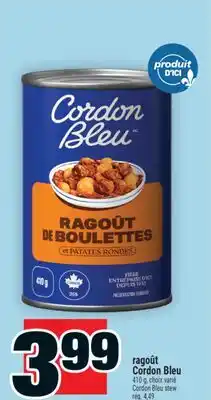 Super C Ragoût CordonBleu | CordonBleu stew offer
