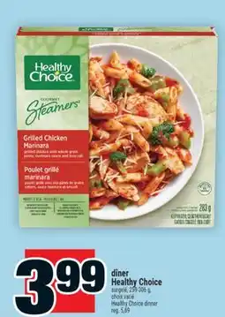 Super C Dîner HealthyChoice | HealthyChoice Dinner offer