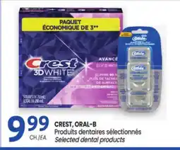 Uniprix CREST, ORAL-B Produits dentaires sélectionnés/Selected dental products offer