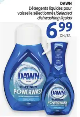 Uniprix DAWN Détergents liquides pour vaisselle sélectionnés/Selected dishwashing liquids offer