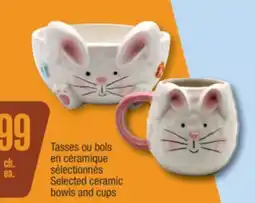 Jean Coutu Selected ceramic bowls and cups offer