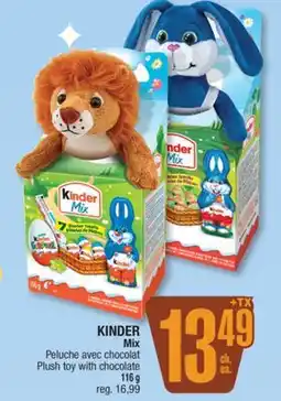 Jean Coutu KINDER Mix Plush toy with chocolate offer