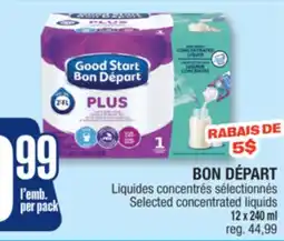 Jean Coutu BON DÉPART Selected concentrated liquids offer