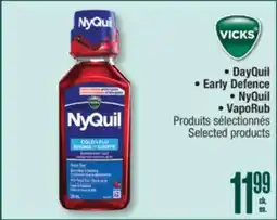 Jean Coutu VICKS • DayQuil • Early Defence • NyQuil • VapoRub Selected products offer