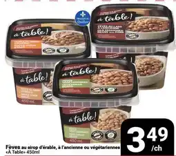 Pasquier Fèves au sirop d'érable, à l'ancienne ou végétariennes À Table offer