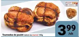 Pasquier Tournedos de poulet offer
