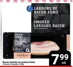 Pasquier Bacon tranché ou Lardons fumé Fumoirs Gosselin offer