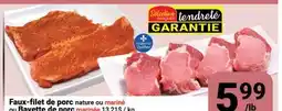 Pasquier Faux-filet de porc nature ou mariné ou Bavette de porc marinée offer