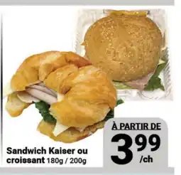 Pasquier Sandwich Kaiser ou croissant offer