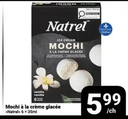 Pasquier Mochi à la crème glacée Natrel offer