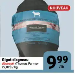 Pasquier Gigot d'agneau Thomas Farms offer