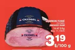 Marches Tradition OLYMEL SMOKED HAM offer