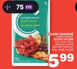 Marches Tradition COMPLIMENTS SLICED SALAMI offer