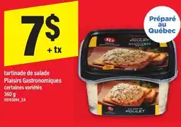 Maxi TARTINADE DE SALADE PLAISIRS GASTRONOMIQUES offer