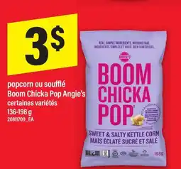 Maxi POPCORN OU SOUFFLÉ BOOM CHICKA POP ANGIE'S offer
