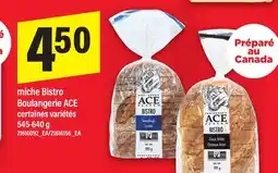 Maxi MICHE BISTRO BOULANGERIE ACE offer