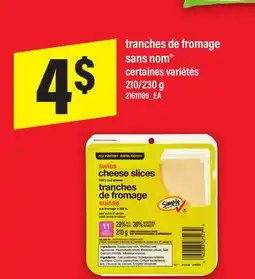 Maxi TRANCHES DE FROMAGE SANS NOM offer
