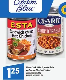 Maxi FÈVES CLARK, 398 mL, SAUCE ESTA OU CORDON BLEU, 284 offer