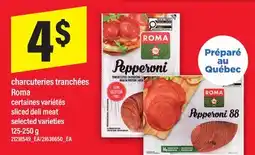Maxi CHARCUTERIES TRANCHÉES ROMA | SLICED DELI MEAT offer