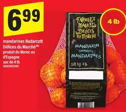 Maxi MANDARINES NADARCOTT DÉLICES DU MARCHÉ, sac de 4 lb offer