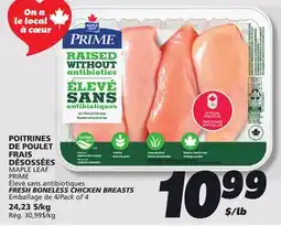 IGA MAPLE LEAF PRIME FRESH BONELESS CHICKEN BREASTS offer