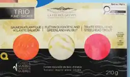 IGA LA FÉE DES GRÈVES FROZEN SMOKED CANADIAN SALMON OR TROUT OR SMOKED FISH TRIO offer