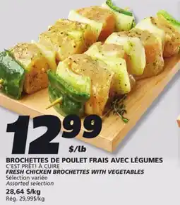 IGA C'EST PRÊT! À CUIRE FRESH CHICKEN BROCHETTES WITH VEGETABLES offer