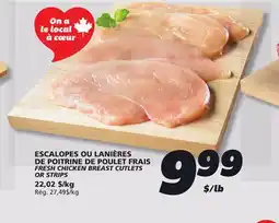 IGA FRESH CHICKEN BREAST CUTLETS OR STRIPS offer