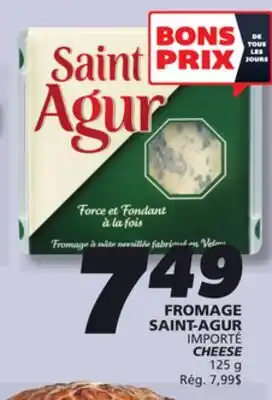 IGA SAINT-AGUR CHEESE offer