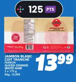 IGA PERRON SLICED COOKED WHITE HAM offer