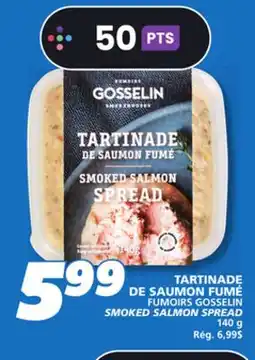 IGA FUMOIRS GOSSELIN SMOKED SALMON SPREAD offer