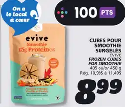 IGA EVIVE FROZEN CUBES FOR SMOOTHIE offer