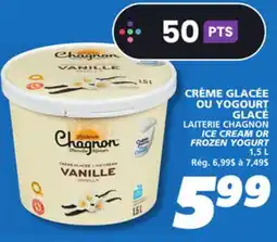 IGA LAITERIE CHAGNON ICE CREAM OR FROZEN YOGURT offer