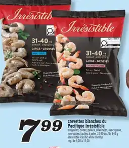 Marché Richelieu CREVETTES BLANCHES DU PACIFIQUE IRRÉSISTIBLE | IRRÉSISTIBLE PACIFIC WHITE SHRIMP offer
