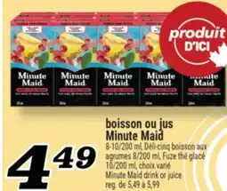 Marché Richelieu Boisson ou jus MinuteMaid | MinuteMaid drink or juice offer