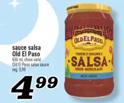 Marché Richelieu SAUCE SALSA OLD EL PASO | OLD EL PASO SALSA SAUCE offer