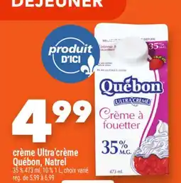 Marche Ami CRÈME ULTRA'CRÈME QUÉBON, NATREL offer