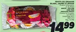 IGA WHITE, YELLOW AND RED DRAGON FRUITS offer