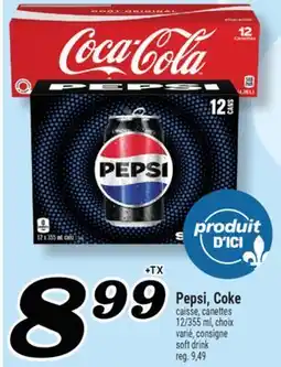 Marché Richelieu PEPSI, COKE | SOFT DRINK offer