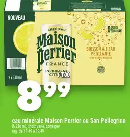 Marche Ami EAU MINÉRALE MAISON PERRIER OU SAN PELLEGRINO offer