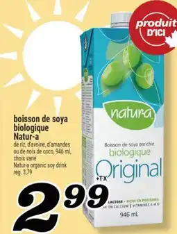 Marché Richelieu BOISSON DE SOYA BIOLOGIQUE NATUR‑A | NATUR‑A ORGANIC SOY DRINK offer