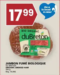 Rachelle-Bery Grocery DU BRETON ORGANIC SMOKED HAM offer