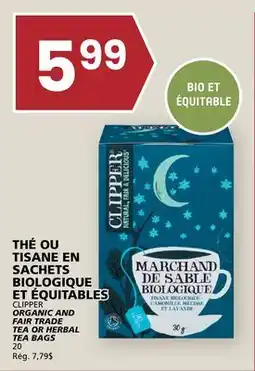Rachelle-Bery Grocery CLIPPER ORGANIC AND FAIR TRADE TEA OR HERBAL TEA BAGS offer