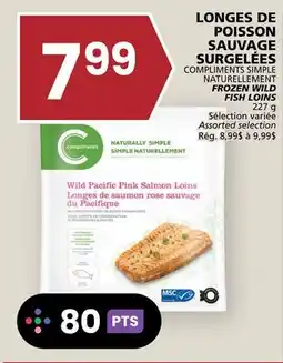 Rachelle-Bery Grocery COMPLIMENTS FROZEN WILD FISH LOINS offer